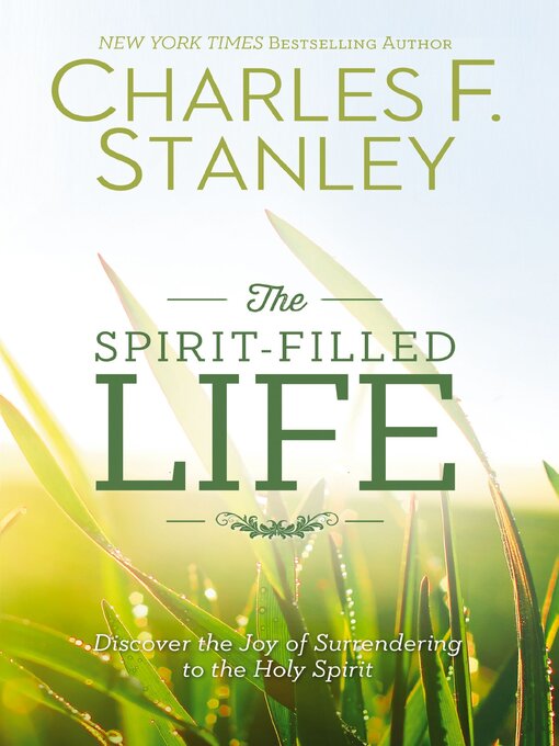 Title details for The Spirit-Filled Life by Charles F. Stanley - Available
